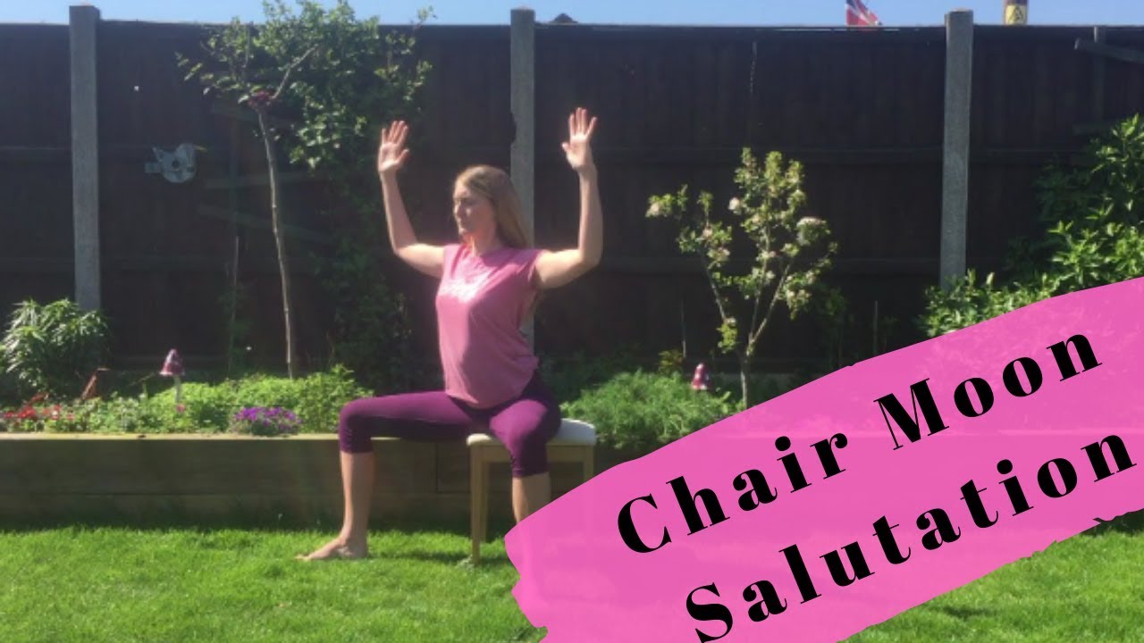 Chair Moon Salutation - YouTube