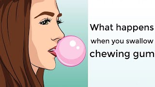 What Actually Happens When You Swallow Chewing Gum | Bubble Gum Swallowed What Happens