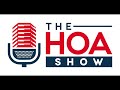 the hoa show ep33 the legal updates of 2024