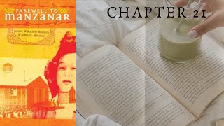 Farewell to Manzanar Chapter 21