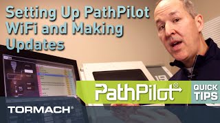PathPilot Quick Tips - Setting Up WiFi and Software Updates