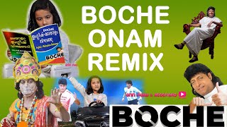 Boche Onam Remix | Boby Chemmanur | Ann Mary \u0026 Rosemary | Onakkalam Ormmakalam | Baiju N Nair