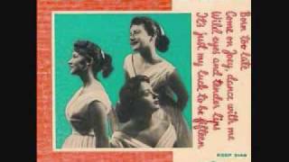 The Poni-Tails - It's Just My Luck To Be Fifteen (1957)