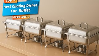 ✅ Best chafing dishes for buffet: Chafing dishes for buffet (Buying Guide)