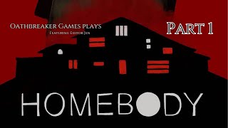 A HOUSE of HORRORS | HOMEBODY with Editor Jen | PART 1