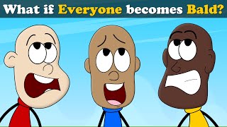 What if Everyone becomes Bald? + more s | #aumsum #kids #science #education #wha