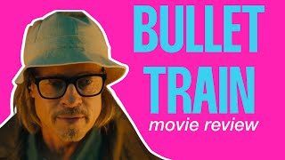 Bullet Train (Movie Review)
