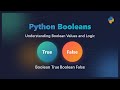 Python Booleans: The Ultimate Beginner's Guide (True/False Explained!)