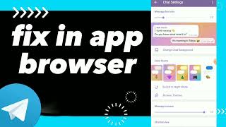 How To Fix In App Browser On Telegram App