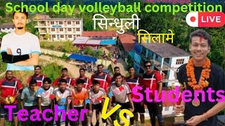 (Teacher's vs students volleyball match)  || Special for school day 2081 Sindhuli, Silame #sports