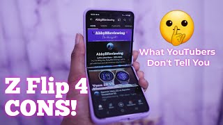 Galaxy Z Flip 4 CONS YouTubers Don't Tell You About