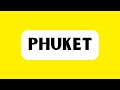 How to Pronounce Phuket (Correctly)