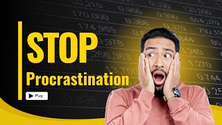 Stop Procrastinating The 3 Minute Action Plan