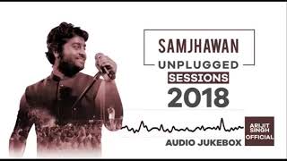 Arijit Singh Unplugged MTV Unplugged Arijit Singh Songs 2018 Latest Bollywood Song New Songs