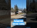 Portland MAX Operator Training train #lightrail