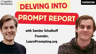 Delving into The Prompt Report, with Sander Schulhoff of LearnPrompting.org