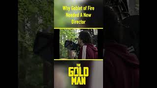 Why Goblet of Fire Needed A New Director #shorts