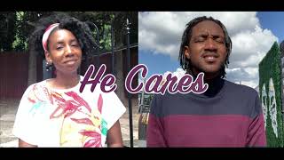 ‘He Cares’ by Ché Sampson feat. Therry Thomas /Official Video