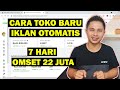 Tips Toko Baru Iklan di Tokopedia Tidak Boncos | Iklan Otomatis