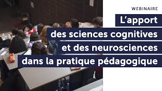 🎥 L'apport des sciences cognitives et des neurosciences dans la pratique pédagogique