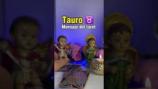 TAURO ♉️ MENSAJE DEL TAROT #tarotshorts #shortstarot #tarot #tauro #taurus #horoscopo