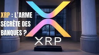 🔥 XRP : L’Atout Secret des Banques pour Dominer la Révolution Financière Mondiale ! 💰🚀