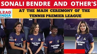 Sonali Bendre  & Others At The Main Ceremony Of The Tennis Premier League 3rd Season 2