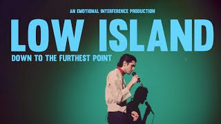 LOW ISLAND // Down To The Furthest Point (Official Live Performance)