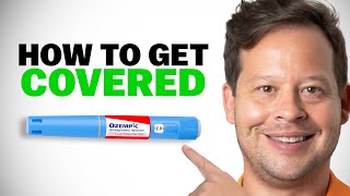 How To Get Insurance To Cover Ozempic: 10 Insider Tips!