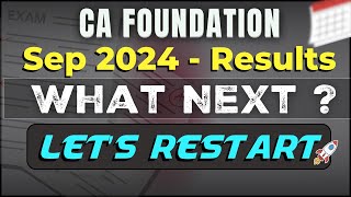 Let's Restart - CA Foundation Sep 24 Results | Strategy for CA Foundation Jan 2025 |