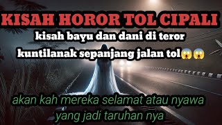 cerita horor kisah nyata‼️MENGERIKAN😱SOSOK KUNTILANAK YANG MENGINTAI NYAWA