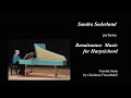 Renaissance Music for Harpsichord: Works of Girolamo Frescobaldi performed live by Sandra Soderlund