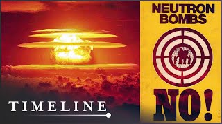 Neutron Bomb: When The Nuclear Arms Race Got Out Of Control | M.A.D World | Timeline