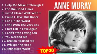 A n n e M u r a y 2024 MIX Hits Playlist ~ 1960s Music ~ Top Adult, Country-Pop, Soft Rock, Coun...