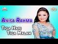 Anisa Rahma - Tiga Hari Tiga Malam (Official Music Video)