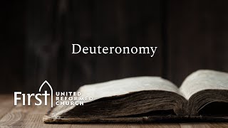 Deuteronomy - Part 6