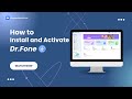 How To Install and Activate Dr.Fone?