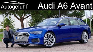 Audi A6 Avant FULL REVIEW all-new 2019 estate Kombi A6 C8 - Autogefühl