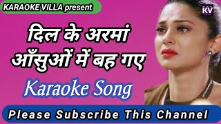 dil ke arman ansuon mein bah gaye karaoke | karaoke with lyrics hindi | nikaah 1982