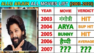 Allu Arjun (2003–2023) all movie list || Allu Arjun hit or flop movies list #alluarjun