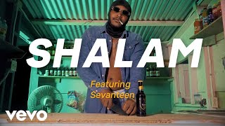 Sevanteen - Shalam | Official Music Video