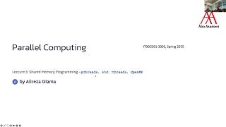 Lecture 3 - Shared Memory Programming with Pthreads, std::threads and OpenMP