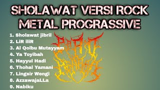 SHOLAWAT VERSI ROCK METAL PROGRASSIVE