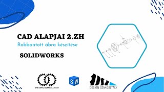 CAD alapjai 2. ZH  3/2  [SOLIDWORKS]