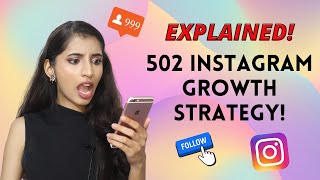 502 Instagram Growth Strategy Explained! | Urvee Designs