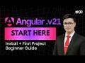 Angular CLI v21 Explained | Installation & First Project | #01