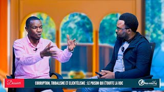 Corruption et tribalisme : Le poison qui étouffe la RDC!