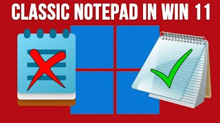 How to Make the Classic Notepad App the Default Text Editor for Windows 11