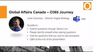 GOC O365 Council - Global Affairs Canada’s Journey to Office 365