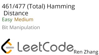 Leetcode 461/477 (Total) Hamming Distance